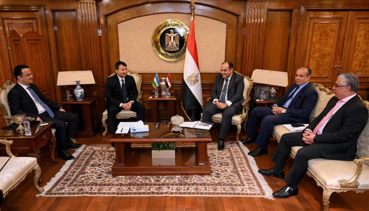 وزير التجارة: فرص واعدة لتعزيز التعاون الاقتصادي المشترك بين مصر وأوزباكستان