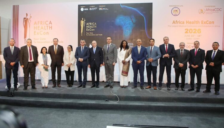 Africa Health ExCon 2026 يختتم أعماله بإطلاق "إعلان القاهرة للسيادة الصحية الإفريقية"